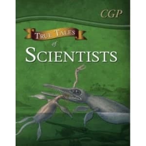 True Tales of Scientists - Reading Book: Alhazen, Anning, Darwin & Curie by CGP Books (Paperback, 2014)