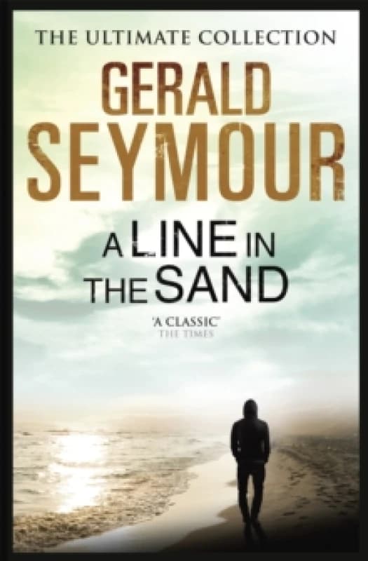 A Line in the Sand by Gerald Seymour Paperback