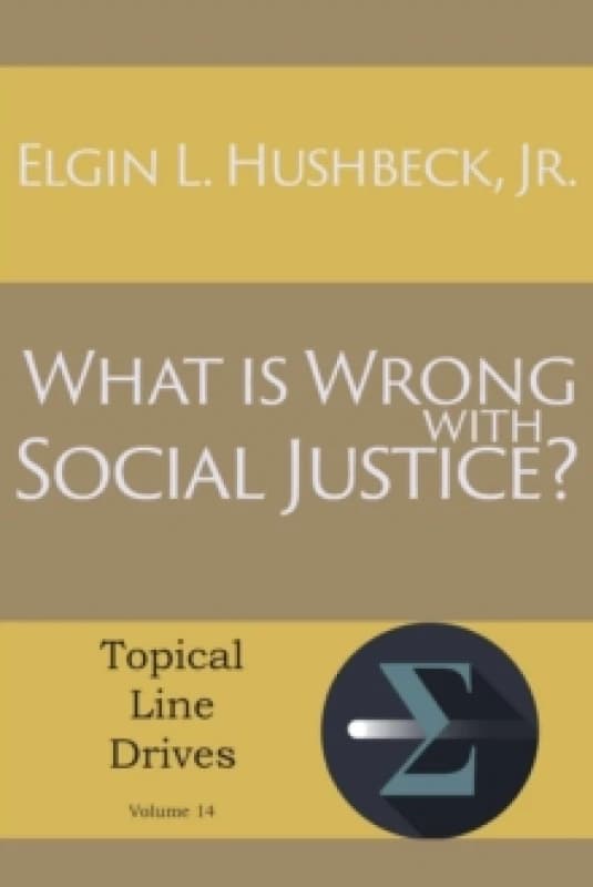What Is Wrong with Social Justice Paperback / softback