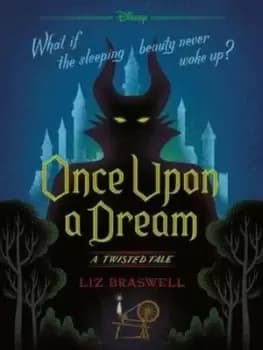 SLEEPING BEAUTY Once Upon a Dream by