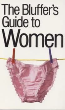 The Bluffers Guide to Women by Marina Muratore Book