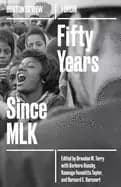 fifty years since mlk