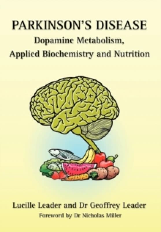 Parkinson's Disease Dopamine Metabolism, Applied Metabolism and Nutrition Paperback / softback