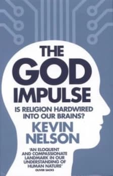 The God Impulse by Kevin Nelson Book