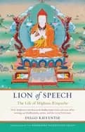 lion of speech the life of mipham rinpoche