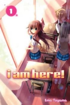 I Am Here 1 by Ema Toyama Paperback