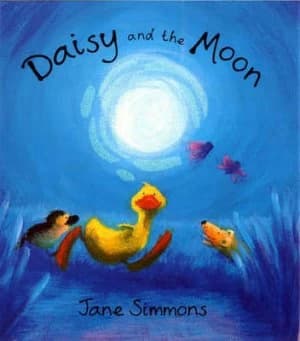 Daisy and the Moon by Jane Simmons Book