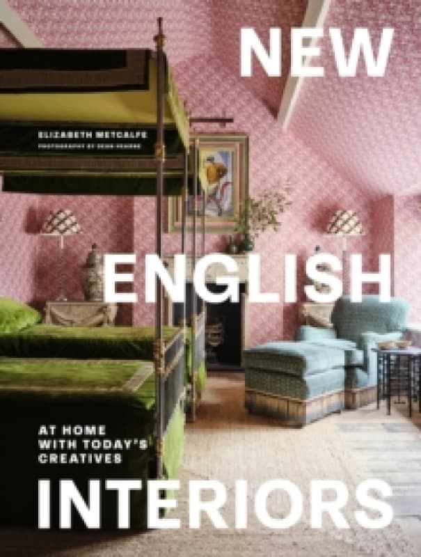 New English Interiors. Hardback. By Elizabeth Metcalfe Books