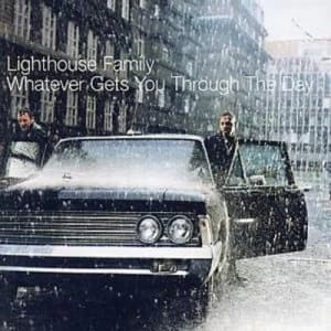 Whatever Gets You Through the Day by Lighthouse Family CD Album