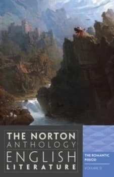 The Norton Anthology of English Literature. Volume D the Romantic Period by Stephen Greenblatt Paperback