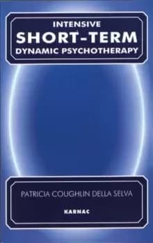 Intensive Short-Term Dynamic Psychotherapy : Theory and Technique