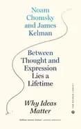 between thought and expression lies a lifetime why ideas matter