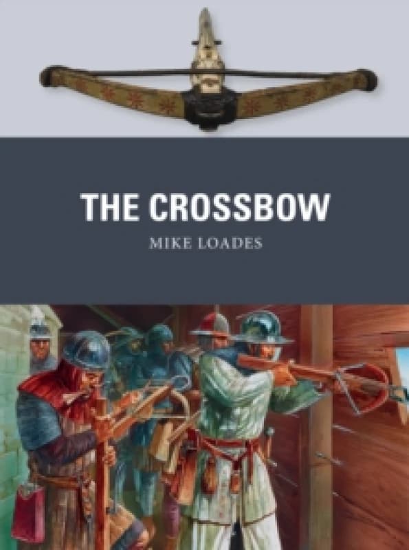 The Crossbow Paperback / softback