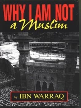 Why I Am Not a Muslim by Ibn Warraq Hardback