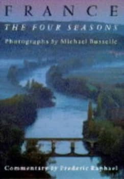 France by Michael Busselle and Frederic Raphael Book