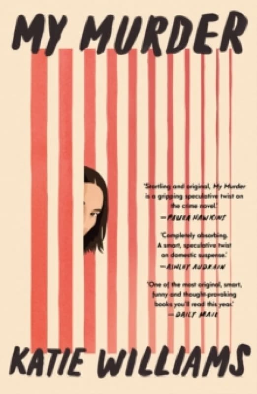 My Murder. Paperback. By Katie Williams Books