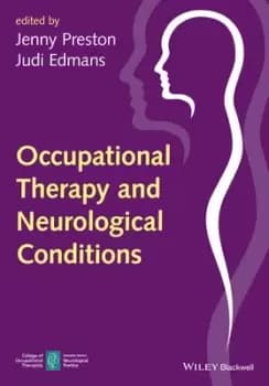 Occupational therapy and neurological conditions by Jenny Preston