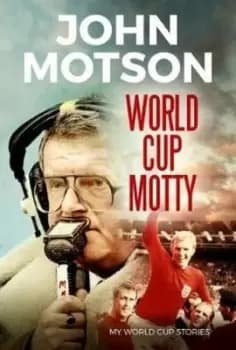 World Cup Motty - John Motson - Paperback - Used