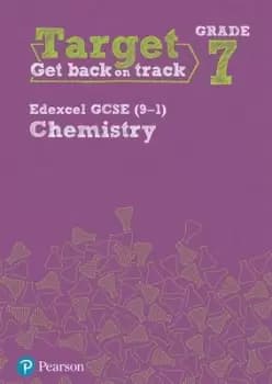 Target grade 7 Edexcel GCSE 9-1 chemistry intervention Workbook by