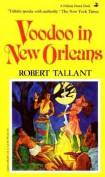Voodoo in New Orleans by Robert Tallant Paperback