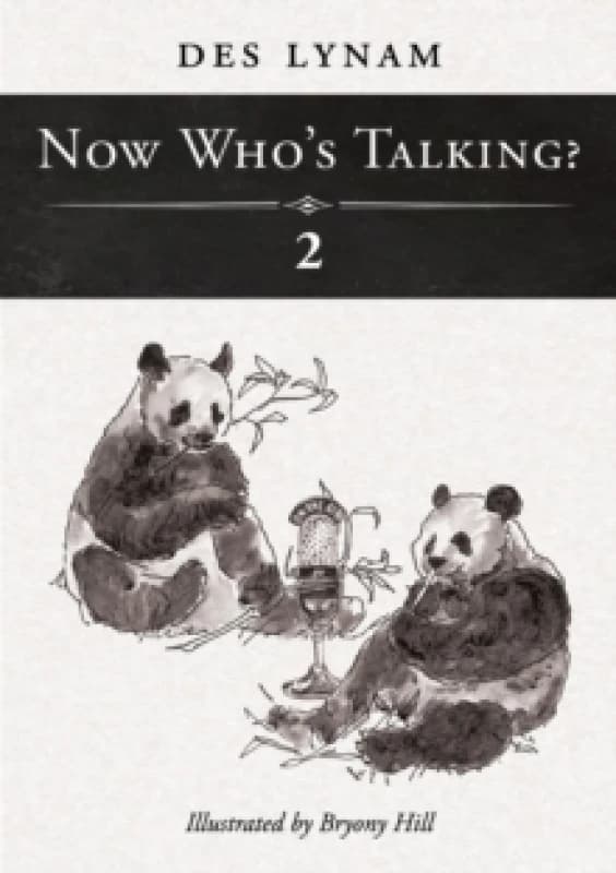 Now Who's Talking? 2. Paperback. By Desmond Lynam Books