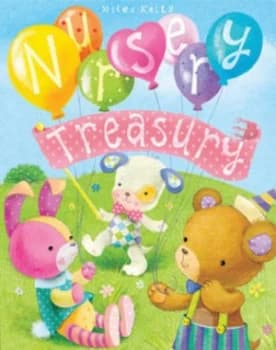 Nursery Treasury by Miles Kelly Paperback