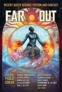 far out recent queer science fiction and fantasy