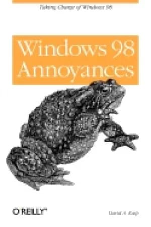 windows 98 annoyances taking charge of windows 98 david a karp