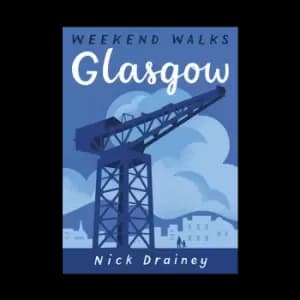 Glasgow: Weekend Walks