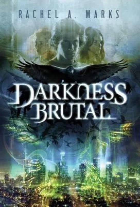 Darkness Brutal by Rachel a Marks Paperback