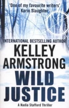 Wild Justice by Kelley Armstrong Paperback