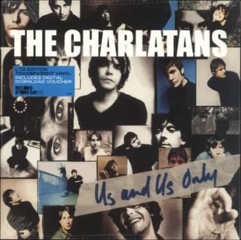 The Charlatans (UK) Us And Us Only - Transparent vinyl 2019 Dutch vinyl LP 7730935
