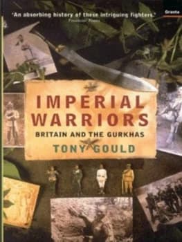 Imperial Warriors by Tony Gould Paperback