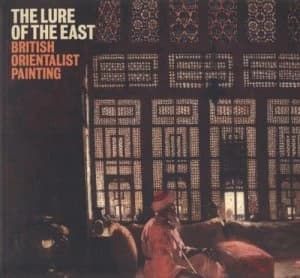 The Lure of the East by Nicholas Tromans Paperback