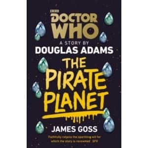Doctor Who: The Pirate Planet Paperback
