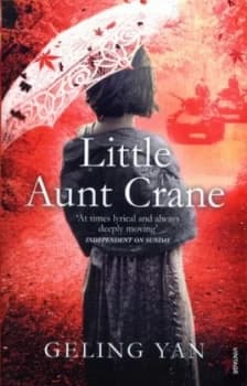 Little Aunt Crane by Geling Yan Book