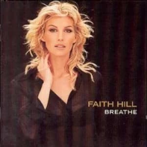 Breathe by Faith Hill CD Album