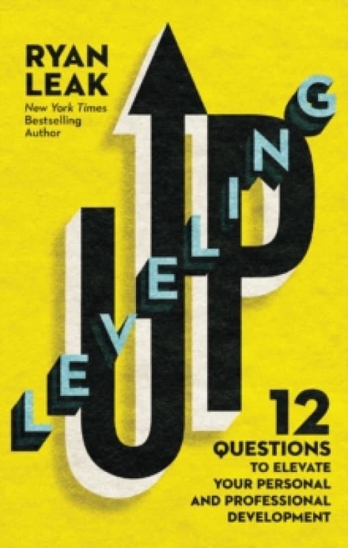 Leveling Up. Paperback. By Ryan Leak Books