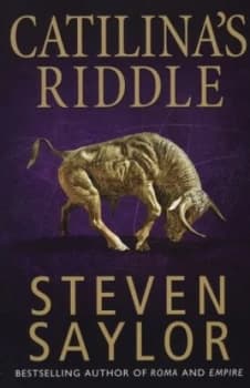 Catilinas Riddle by Steven Saylor Book