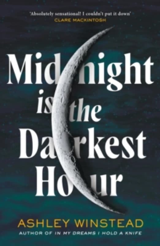 Midnight is the Darkest Hour. Paperback. By Ashley Winstead Books
