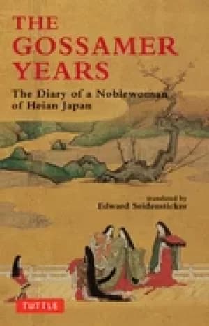 gossamer years the diary of a noblewoman of heian japan