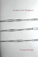 freedom in the workplace