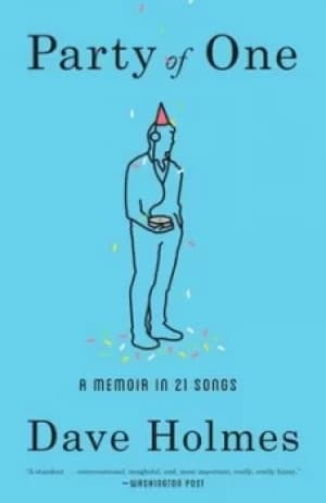 Party of one by Dave Holmes