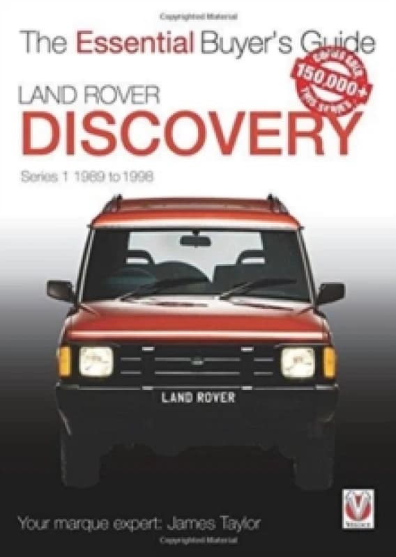 Land Rover Discovery Series 1 1989 to 1998 : Essential Buyers Guide Paperback / softback