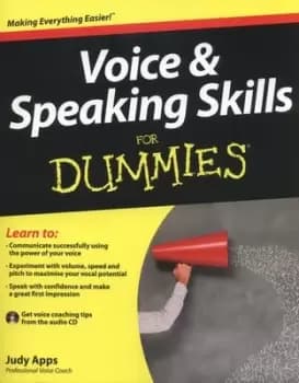 Voice & speaking skills for dummies by Judy Apps