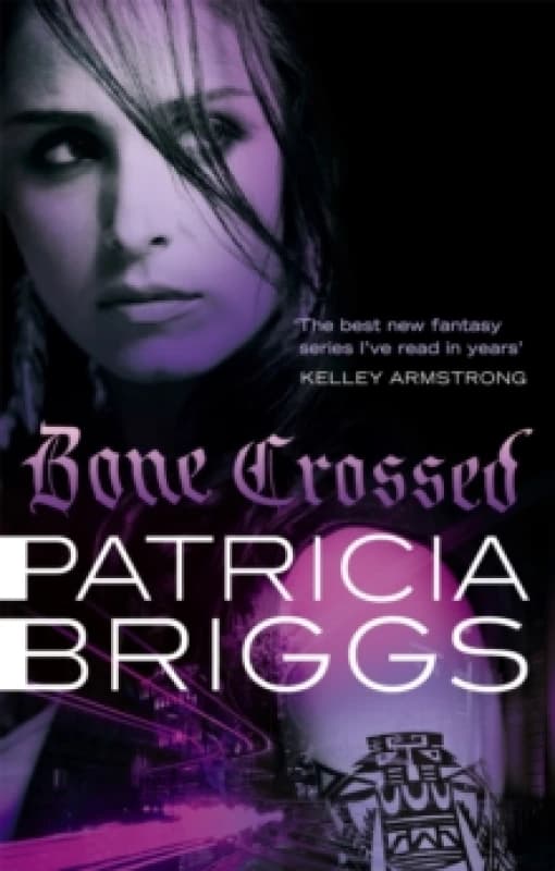 Bone Crossed. Paperback. By Patricia Briggs Books