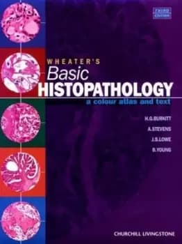 Wheaters basic histopathology by H. George Burkitt