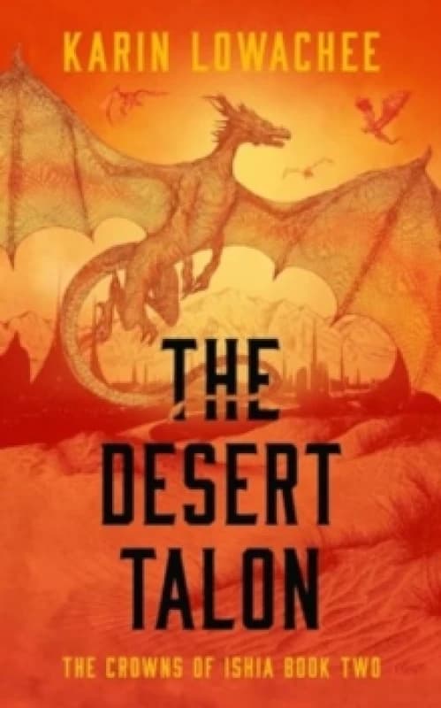 The Desert Talon : Volume 2 Paperback / softback