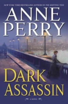 Dark Assassin by Anne Perry Book