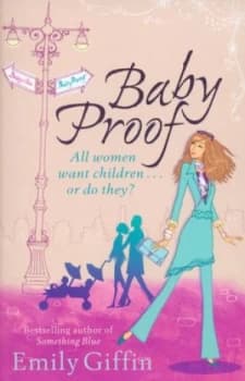 Baby Proof by Emily Giffin Paperback